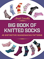 Jorid Linvik's Big Book of Knitted Socks: 45 Distinctive Scandinavian Patterns