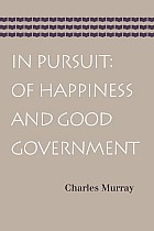 In Pursuit: Of Happiness and Good Government