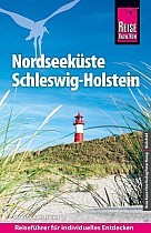 Reise Know-How Reiseführer Nordseeküste Schleswig-Holstein