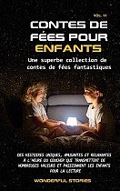 Contes de fées pour enfants Une superbe collection de contes de fées fantastiques. (Volume 11)