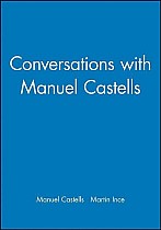 Conversations with Manuel Castells