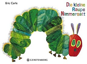 Die kleine Raupe Nimmersatt