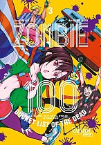 Zombie 100 - Bucket List of the Dead 3