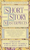 Short Story Masterpieces: 35 Classic American and British Stories from the First Half of the 20th Century