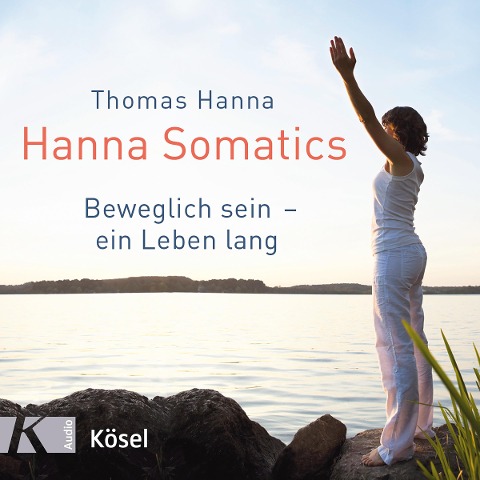 Hanna Somatics (audiobook)