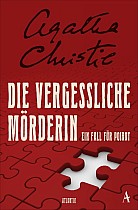 Die vergessliche Mörderin