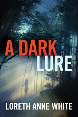 A Dark Lure – Loreth Anne White – Księgarnia Bookcity