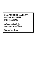 Malpractice Liability in the Business Professions