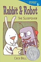 Rabbit and Robot: The Sleepover