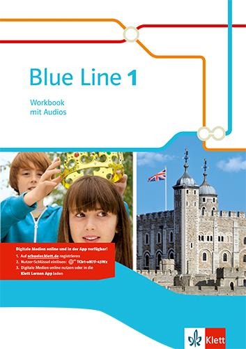 Blue Line 1. Workbook mit Audios. Ausgabe 2014