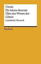 De natura deorum / Über das Wesen der Götter