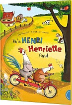 Henri und Henriette: Wie Henri Henriette fand