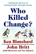 Who Killed Change?