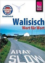 Reise Know-How Sprachführer Walisisch - Wort für Wort