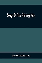 Songs Of The Shining Way