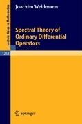 Spectral Theory of Ordinary Differential Operators