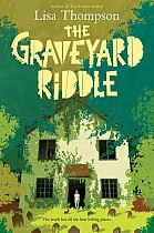 The Graveyard Riddle: A Goldfish Boy Novel