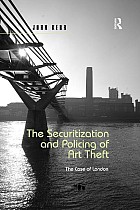 The Securitization and Policing of Art Theft