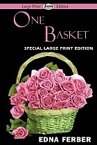 One Basket (Large Print Edition)