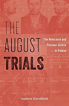 The August Trials