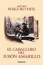 El Caballero del Jubon Amarillo / The Man in the Yellow Doublet