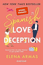 Spanish Love Deception - Manchmal führt die halbe Wahrheit zur ganz großen Liebe