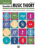 Alfred's Essentials of Music Theory, Bk 3