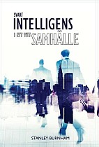 Svart intelligens i ett vitt samhälle