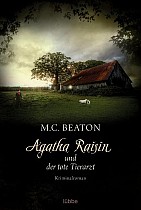 Agatha Raisin 02 und der tote Tierarzt