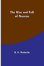 The Rise and Fall of Nauvoo