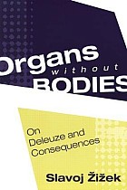 Organs Without Bodies