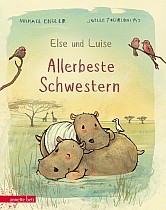 Else und Luise - Allerbeste Schwestern