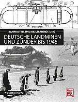 Deutsche Landminen und Zünder bis 1945