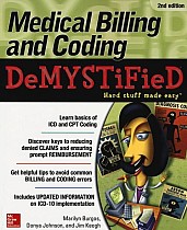 Medical Billing & Coding Demystified, 2nd Edition