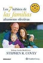 Los 7 Hábitos de Las Familias Altamente Efectivas / The 7 Habits of Highly Effective Families