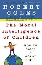 The Moral Intelligence of Children