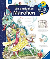 Wieso? Weshalb? Warum?, Band 68: Wir entdecken Märchen