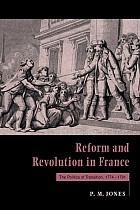 Reform and Revolution in France