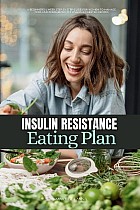 Insulin Resistance Eating Plan