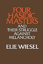 Four Hasidic Masters and their Struggle against Melancholy