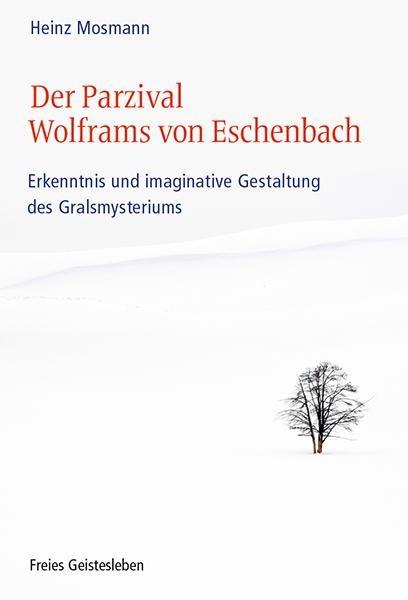 Der Parzival Wolframs von Eschenbach