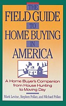 The Field Guide to Home Buying in America