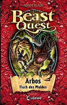 Beast Quest 35. Arbos, Fluch des Waldes