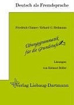 Übungsgrammatik für die Grundstufe. Lösungsheft