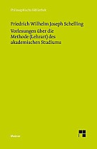 Vorlesungen über die Methode (Lehrart) des akademischen Studiums