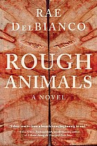 Rough Animals: An American Western Thriller