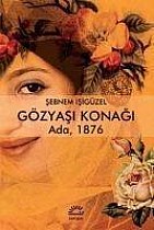 Gözyasi Konagi - Ada 1876