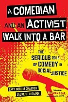 A Comedian and an Activist Walk Into a Bar