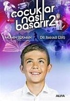 Cocuklar Nasil Basarir 2