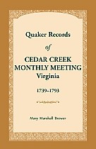 Quaker Records of Cedar Creek Monthly Meeting